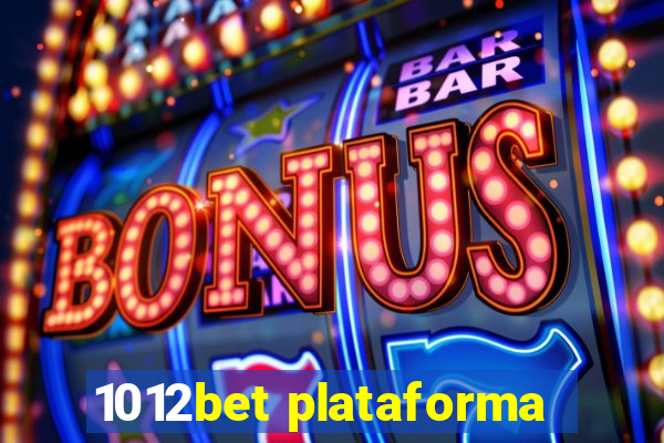 1012bet plataforma